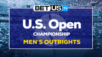 The US Open Show: Men’s Outrights Predictions & Picks 8/22/2022