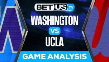 Washington Huskies vs UCLA Bruins: Preview & Analysis 9/30/2022