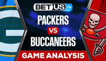 Green Bay Packers vs Tampa Bay Buccaneers: Preview & Analysis 9/25/2022