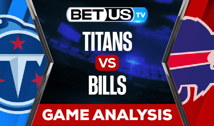 Tennessee Titans vs Buffalo Bills: Preview & Picks 9/19/2022
