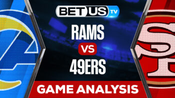 MNF: Los Angeles Rams vs San Francisco 49ers: Preview & Analysis 10/03/2022
