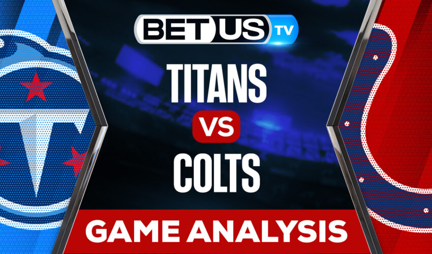 Tennessee Titans vs Indianapolis Colts: Predictions & Picks 10/02/2022