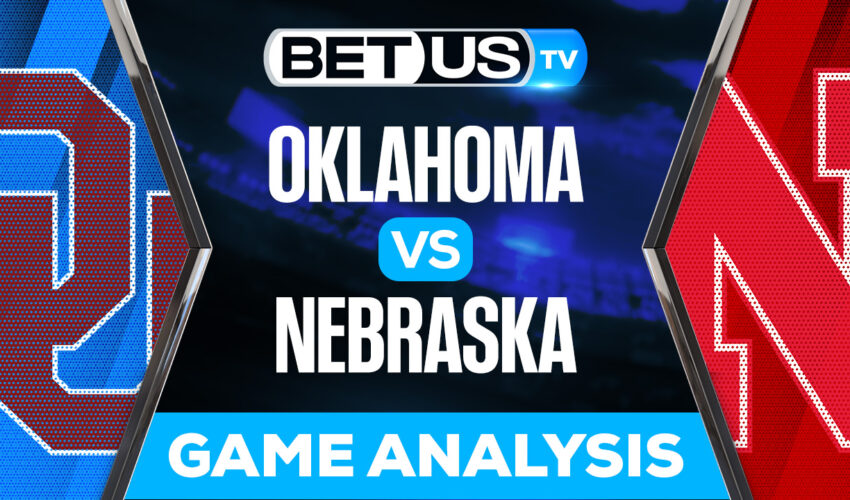 Oklahoma Sooners vs Nebraska Cornhuskers: Picks & Preview 9/17/2022