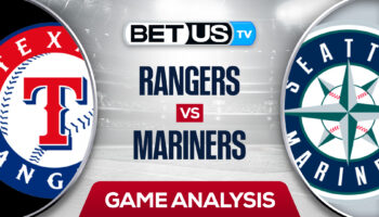 Texas Rangers vs Seattle Mariners: Predictions & Analysis 9/27/2022