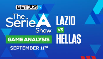 Lazio vs Hellas Verona: Predictions & Picks 9/11/2022