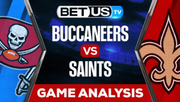 Tampa Bay Buccaneers vs New Orleans Saints: Preview & Picks 9/18/2022