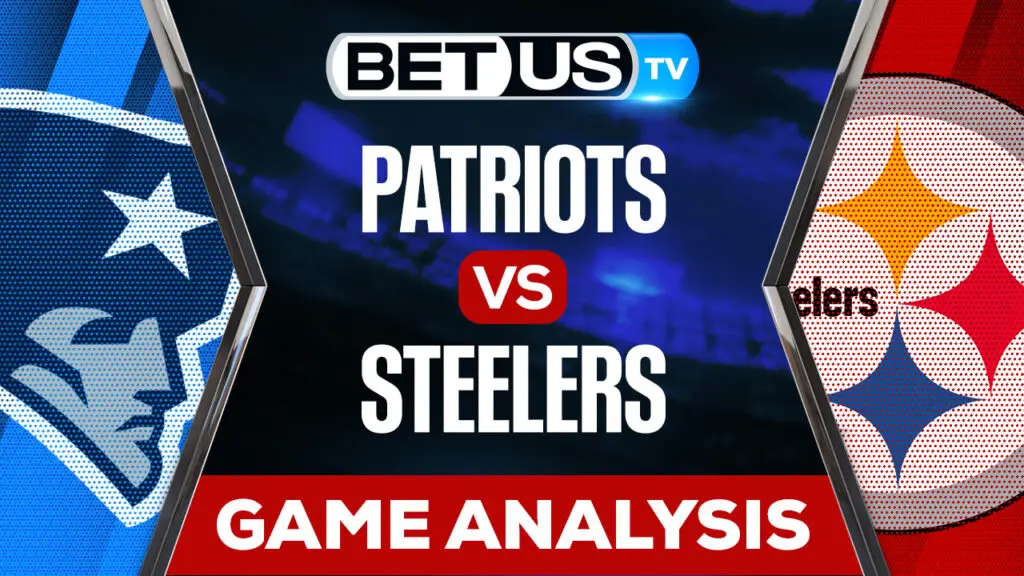 New England Patriots vs Pittsburgh Steelers: Picks & Predictions 9/18/2022