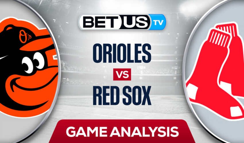 Baltimore Orioles vs Boston Red Sox: Preview & Analysis 9/26/2022