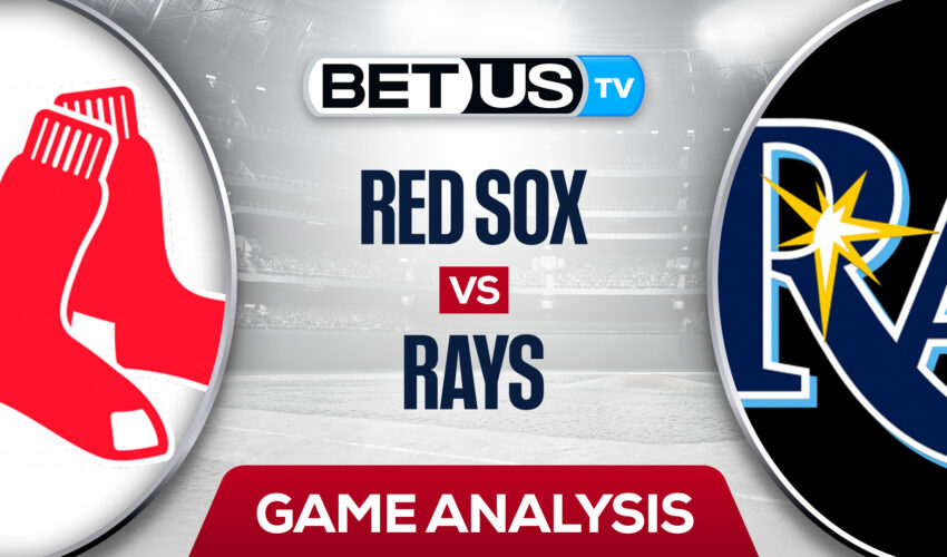 Boston Red Sox vs Tampa Bay Rays: Picks & Analysis 9/07/2022
