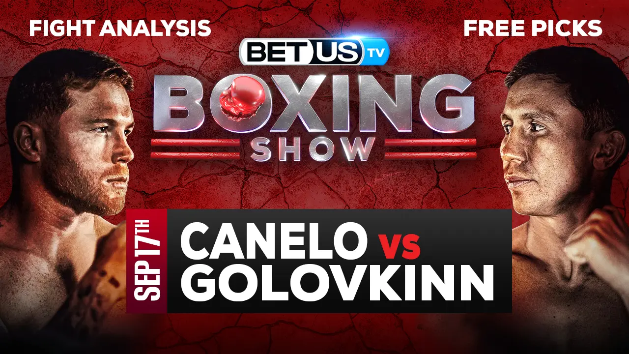 Canelo vs Golovkin Picks and Predictions 9/17/2022
