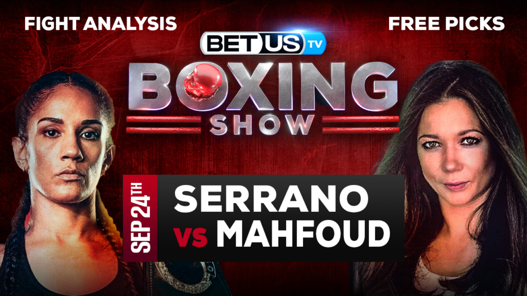 Amanda Serrano vs Sarah Mahfoud: Picks & Predictions 9/24/2022