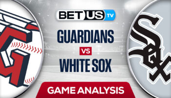 Cleveland Guardians vs Chicago White Sox: Picks & Predictions 9/21/2022