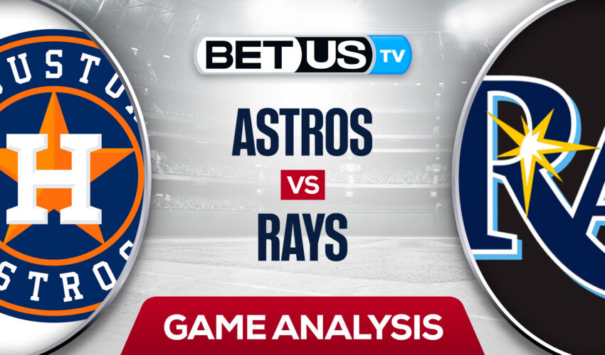 Houston Astros vs Tampa Bay Rays Odds & Predictions