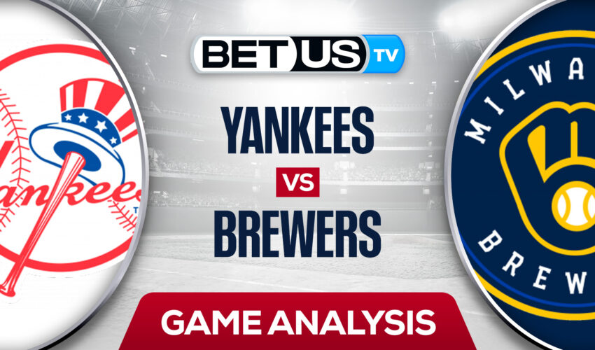New York Yankees vs Milwaukee Brewers: Picks & Analysis 9/16/2022