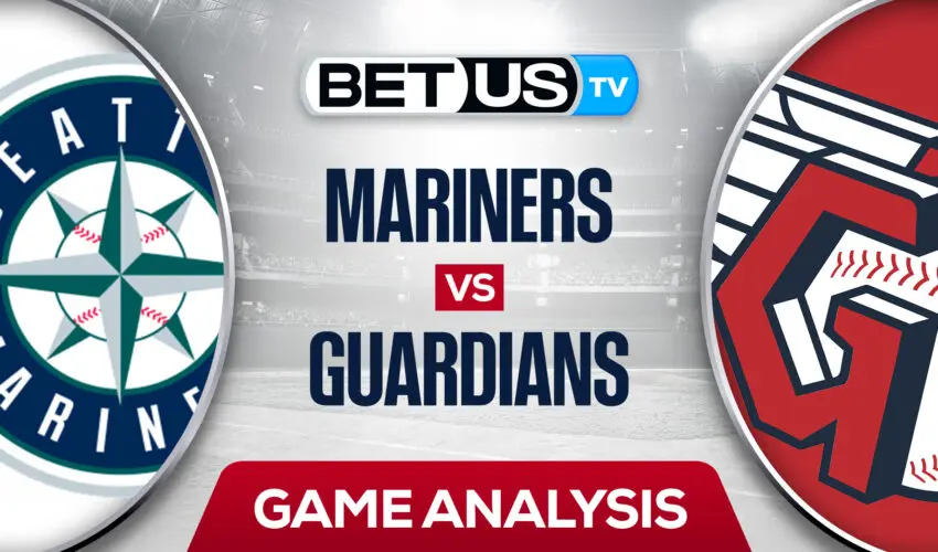 Seattle Mariners vs Cleveland Guardians: Predictions & Analysis 9/02/2022