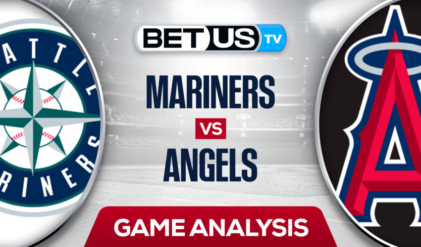 Seattle Mariners vs Los Angeles Angels Predictions & Analysis 09/19/22