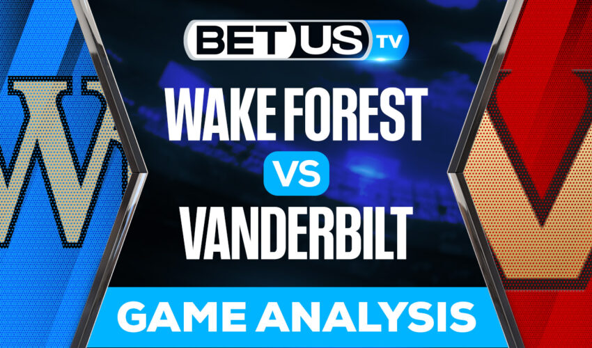 Wake Forest vs Vanderbilt: Picks & Preview 9/10/2022