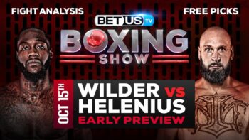 Deontay Wilder vs Robert Helenius: Preview & Picks 10/15/2022