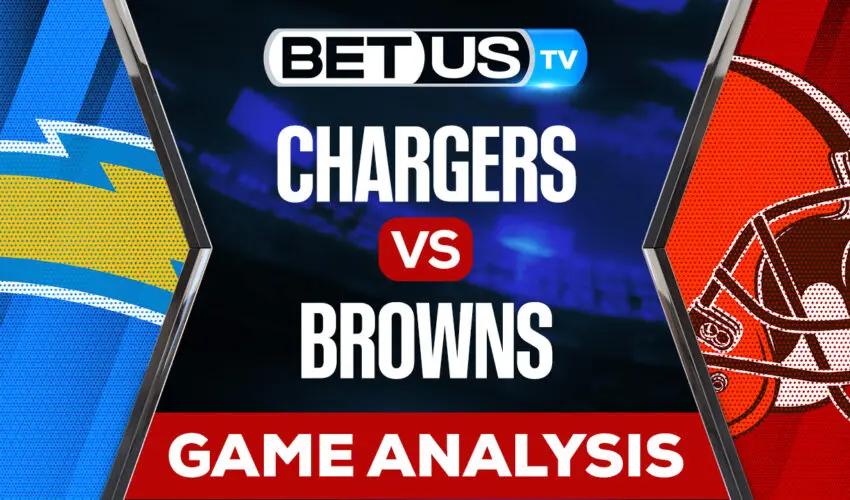 Los Angeles Chargers vs Cleveland Browns: Predictions & Picks 10/09/2022