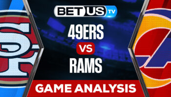 San Francisco 49ers vs Los Angeles Rams: Preview & Analysis 10/30/2022