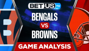 Cincinnati Bengals vs Cleveland Browns: Predictions & Analysis 10/31/2022
