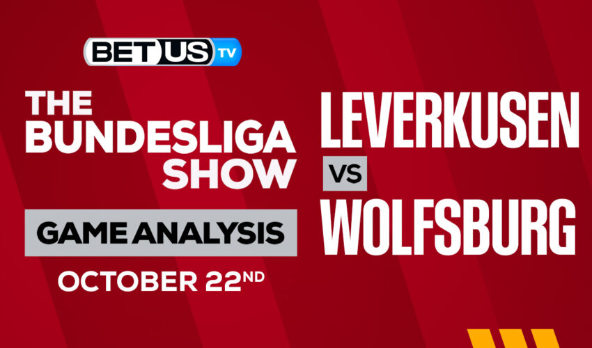 Leverkusen vs Wolfsburg: Preview & Picks 10/22/2022
