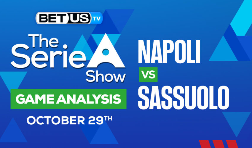 SSC Napoli vs Sportiva Sassuolo Calcio: Picks & Predictions 10/29/2022