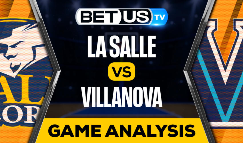 La Salle vs Villanova: Preview & Predictions 11/07/2022