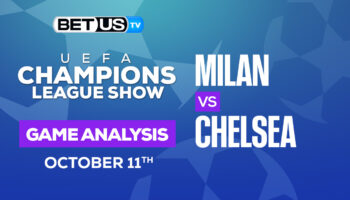 AC Milan vs Chelsea: Predictions & Picks 10/11/2022