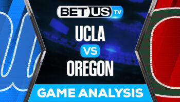 UCLA vs Oregon: Predictions & Preview 10/22/2022