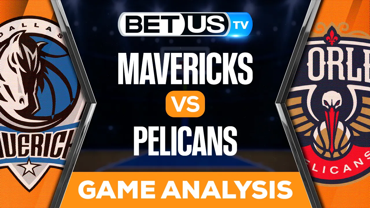 Mavericks vs Pelicans Predictions & Analysis 10/25/2022