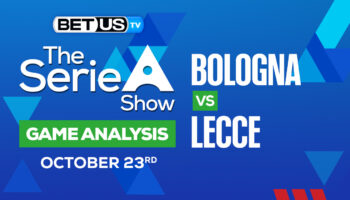Bologna vs Lecce: Picks & Analysis 10/23/2022