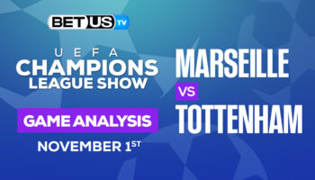 Olympique Marseille vs Tottenham: Preview & Picks 11/01/2022