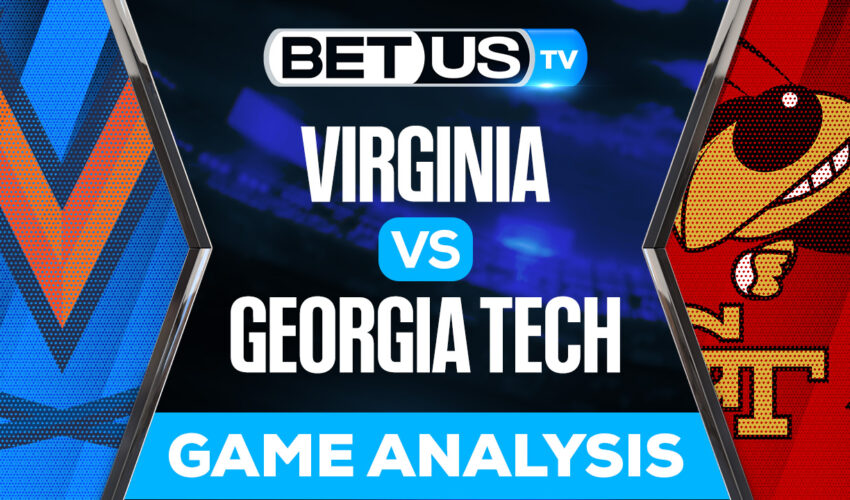 Virginia Cavaliers vs Georgia Tech Yellow Jackets: Predictions & Preview 10/20/2022