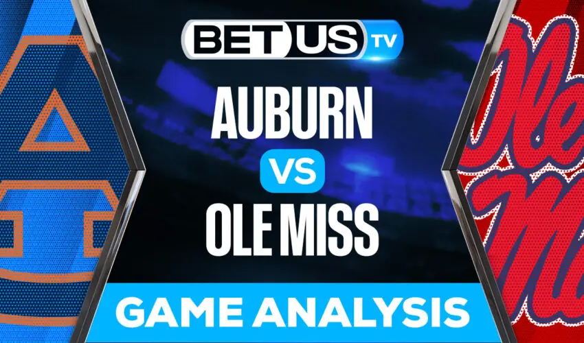 Auburn vs Ole Miss: Picks & Analysis 10/15/2022