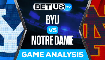 BYU vs Notre Dame: Preview & Analysis 10/08/2022