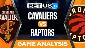 Cleveland Cavaliers vs Toronto Raptors: Picks & Predictions 10/19/2022
