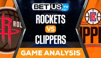 Los Angeles Clippers vs Houston Rockets: Preview & Picks 10/31/2022