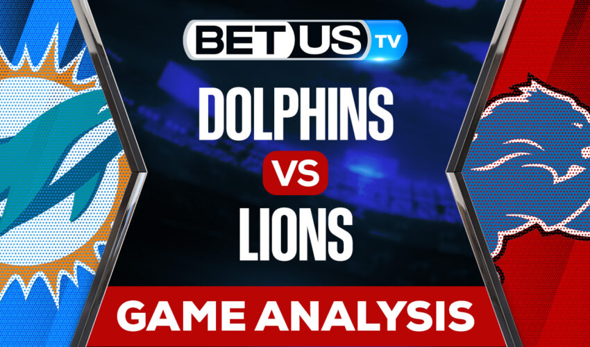 Miami Dolphins vs Detroit Lions: Picks & Predictions 10/30/2022