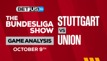 VfB Stuttgart vs FC Union Berlin: Picks & Preview 10/09/2022