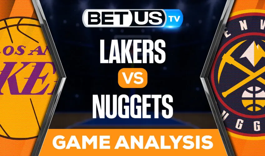 Los Angeles Lakers vs Denver Nuggets: Predictions & Analysis 10/26/2022