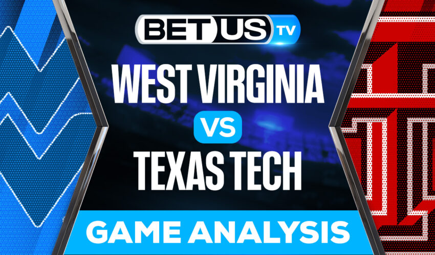 West Virginia Mountaineers vs Texas Tech Red Raiders: Predictions & Analysis 10/22/2022