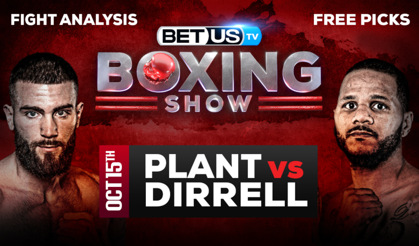 Caleb Plant vs Anthony Dirrell: Preview & Picks 10/15/2022