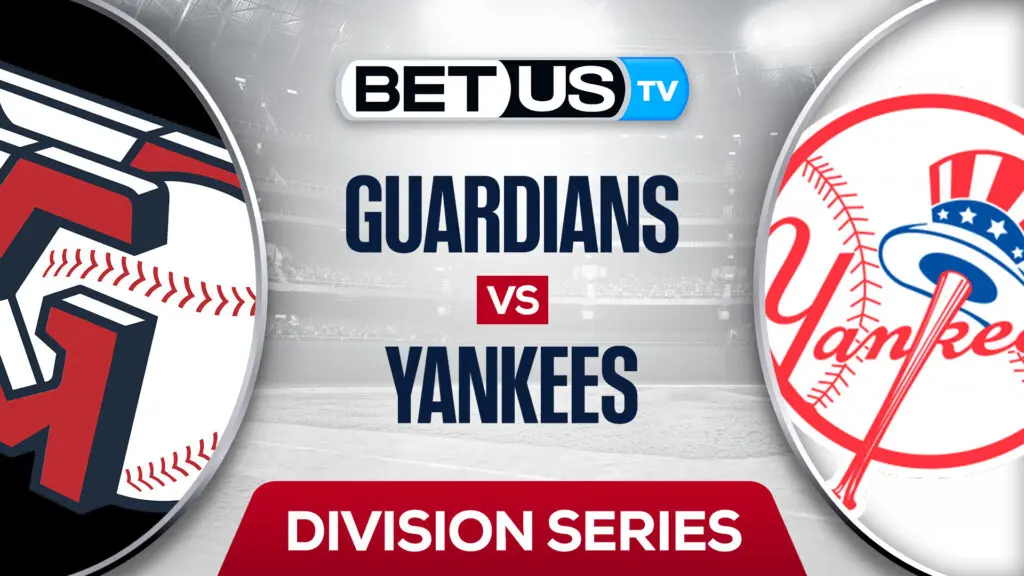 Cleveland Guardians vs New York Yankees: Preview & Picks 10/18/2022