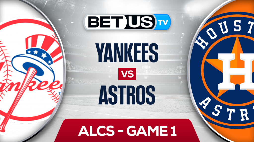 New York Yankees vs Houston Astros: Preview & Analysis 10/19/2022
