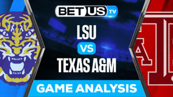 LSU Tigers vs Texas A&M Aggies: Picks & Predictions 11/26/2022