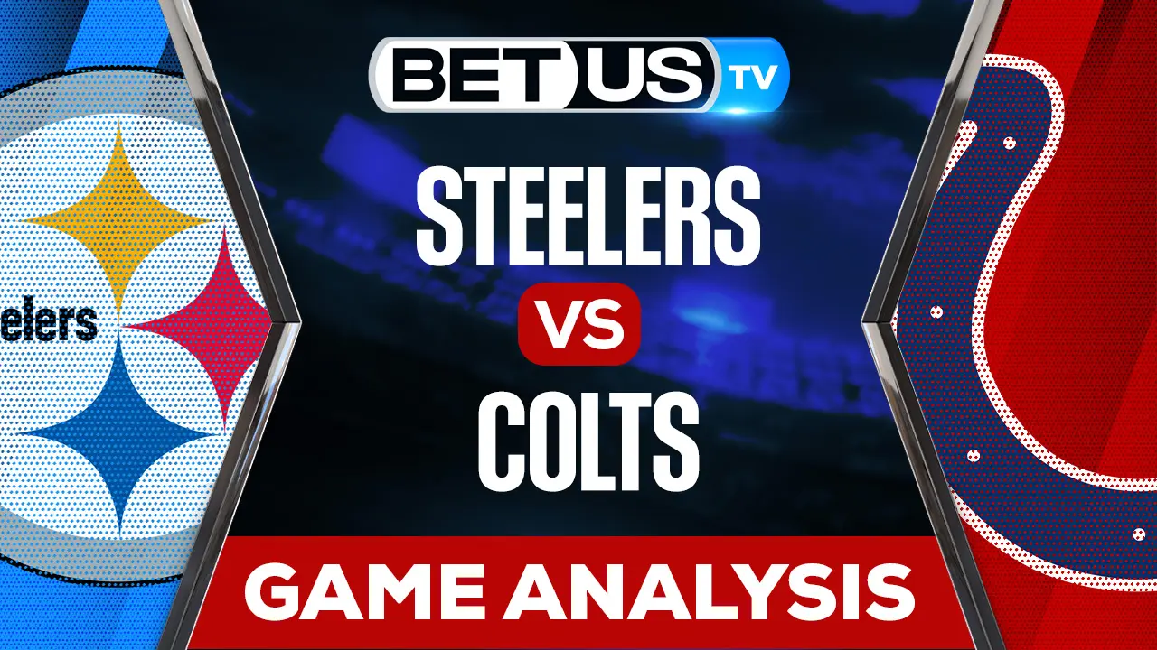 MNF: Steelers vs Colts: Picks & Preview 11/28/2022