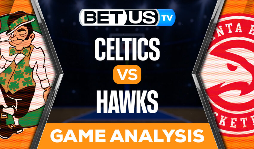 Boston Celtics vs Atlanta Hawks: Preview & Analysis 11/16/2022