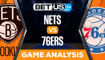 Brooklyn Nets vs Philadelphia 76ers: Picks & Preview 11/22/2022