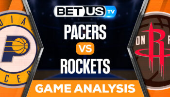 Indiana Pacers vs Houston Rockets: Picks & Preview 11/18/2022